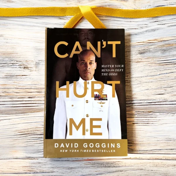 Can't Hurt Me -  David Goggins